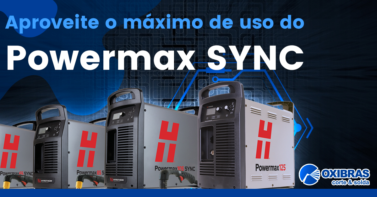 Aproveite o máximo de uso do Powermax SYNC